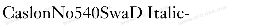 CaslonNo540SwaD Italic字体转换